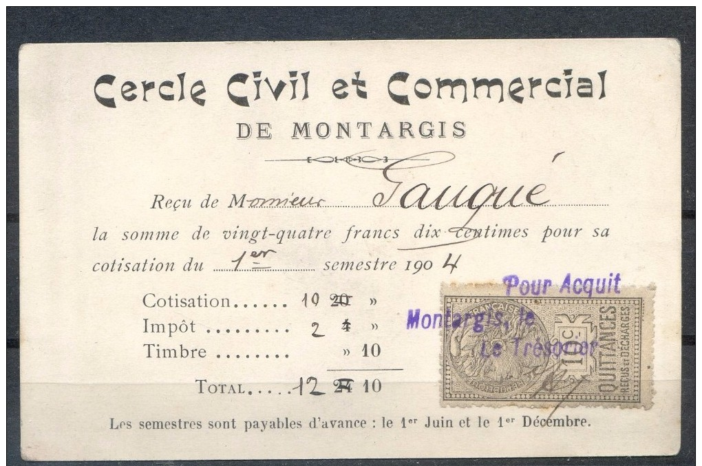 Reçu En 1904  DE LA COTISATION AU CERCLE CIVIL ET COMMERCIAL DE (  45 )   MONTARGIS . - 1900 – 1949