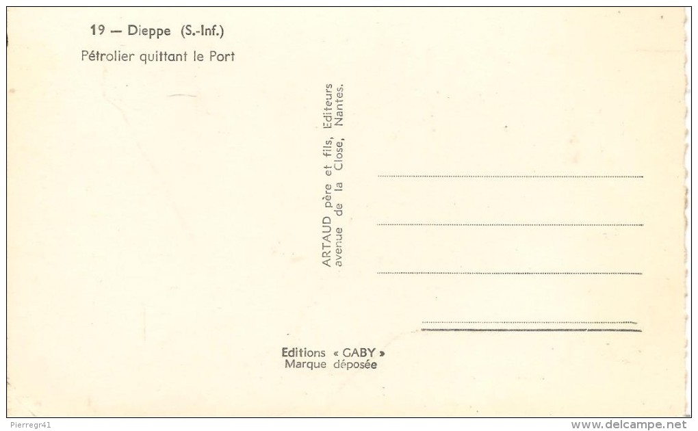 CPA-1950-76-DIEPPE-PETROLIER Quittant Le PORT--TBE - Pétroliers