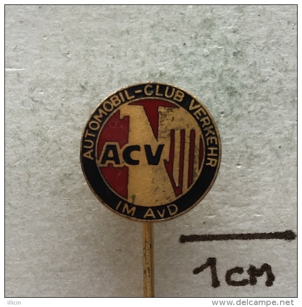 Badge (Pin) ZN002938 - Automobile (Car) ACV Automobil-Club Verkehr E.V. - Other & Unclassified