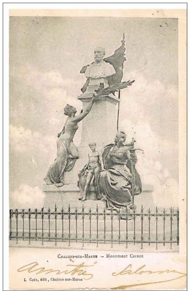 Châlons Sur Marne : Monument Carnot - Châlons-sur-Marne