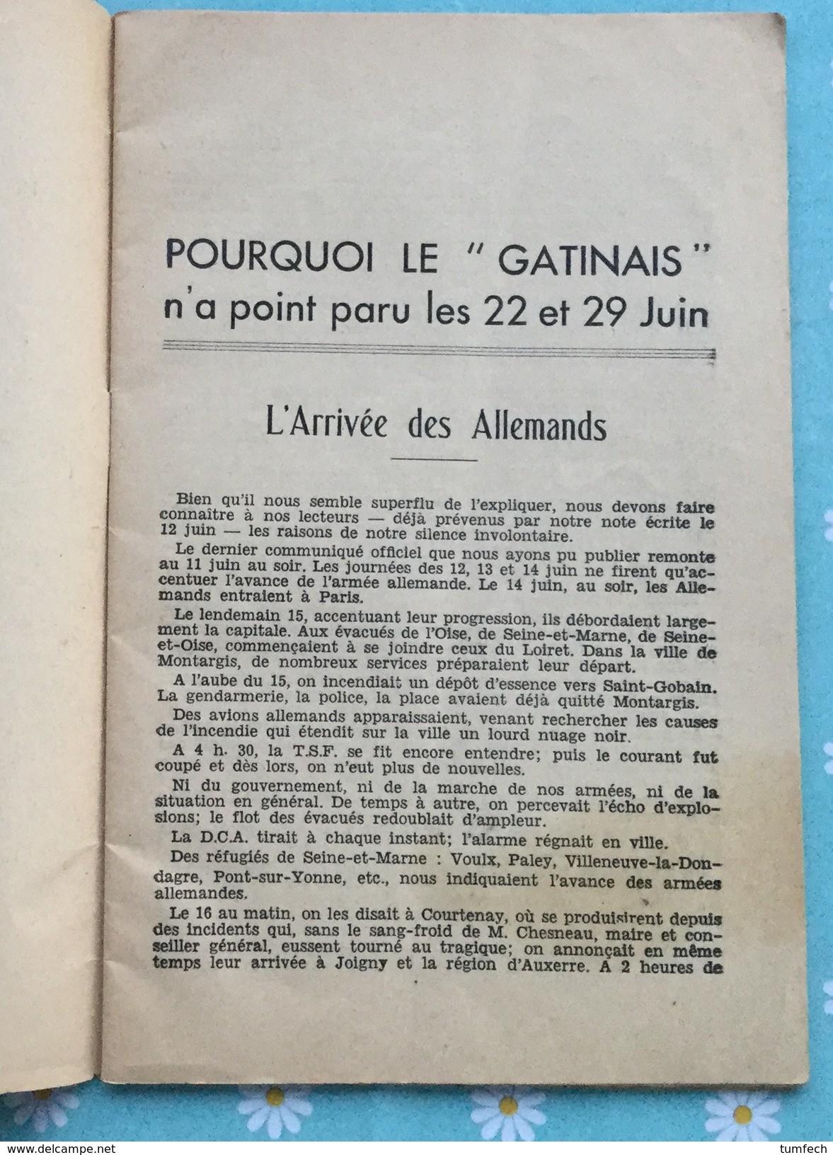 Aperçu Rapide Des évènements Qui Se Sont Produits Du 15 Au 20 Juin 1940. Loiret. Gien. Sully. Gondreville. Pithiviers.. - Centre - Val De Loire