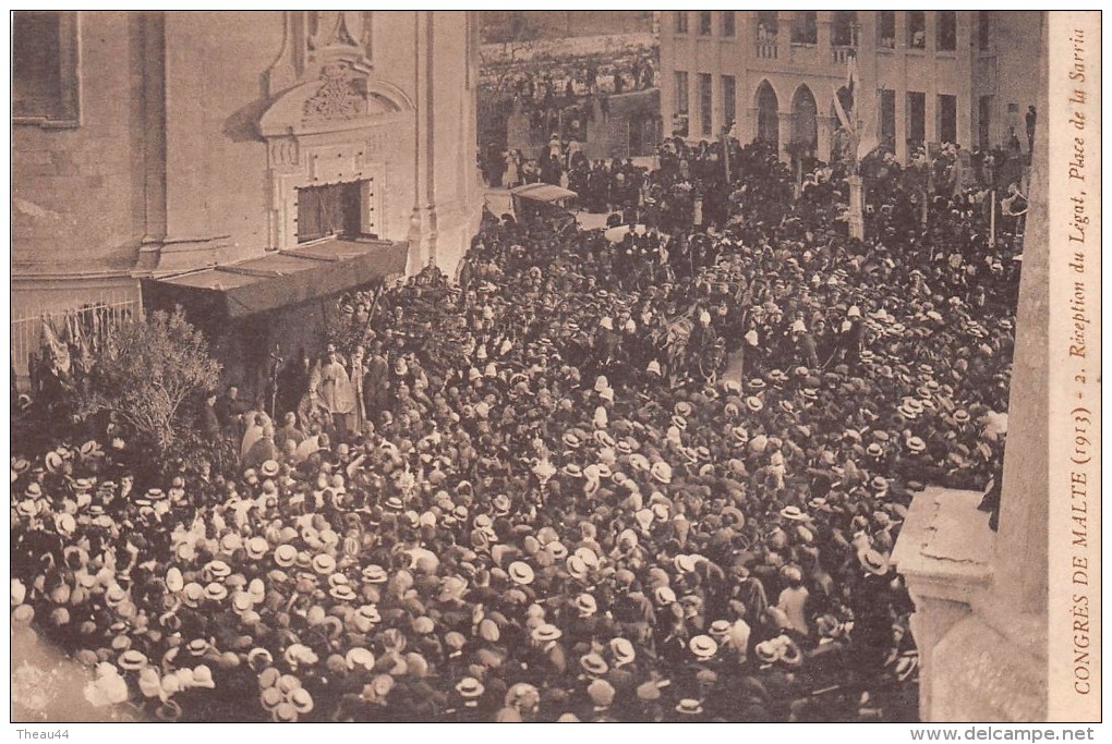 ¤¤  -    Congrès De MALTE En 1913  -  Réception Du Légat, Place De La Sarria      -   ¤¤ - Malte