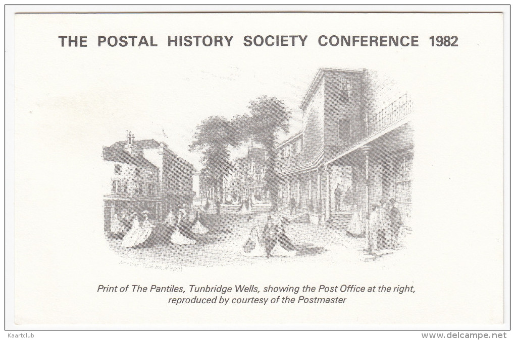 The Postal History Society Conference 1982 : Tunbridge Wells Post Office (+ Special POSTMARK) - Post