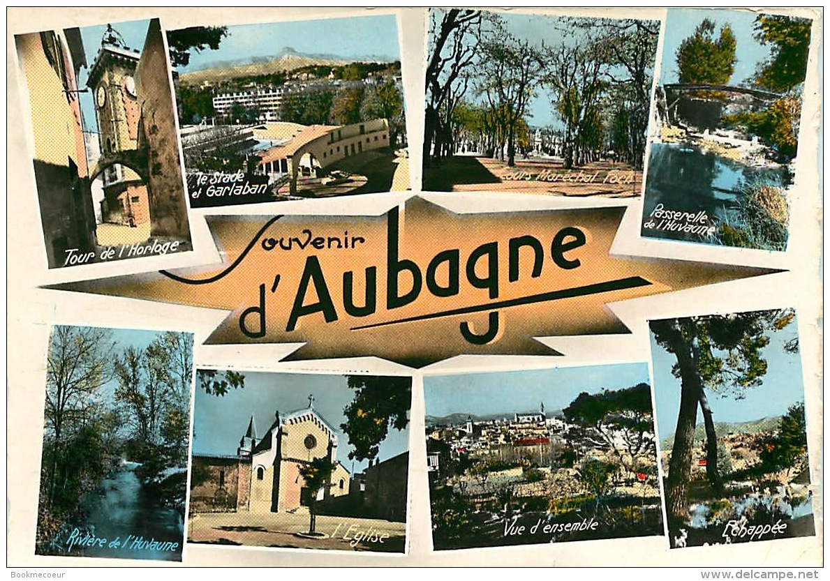 13   SOUVENIR D'AUBAGNE  DIFFERENTES VUES - Aubagne