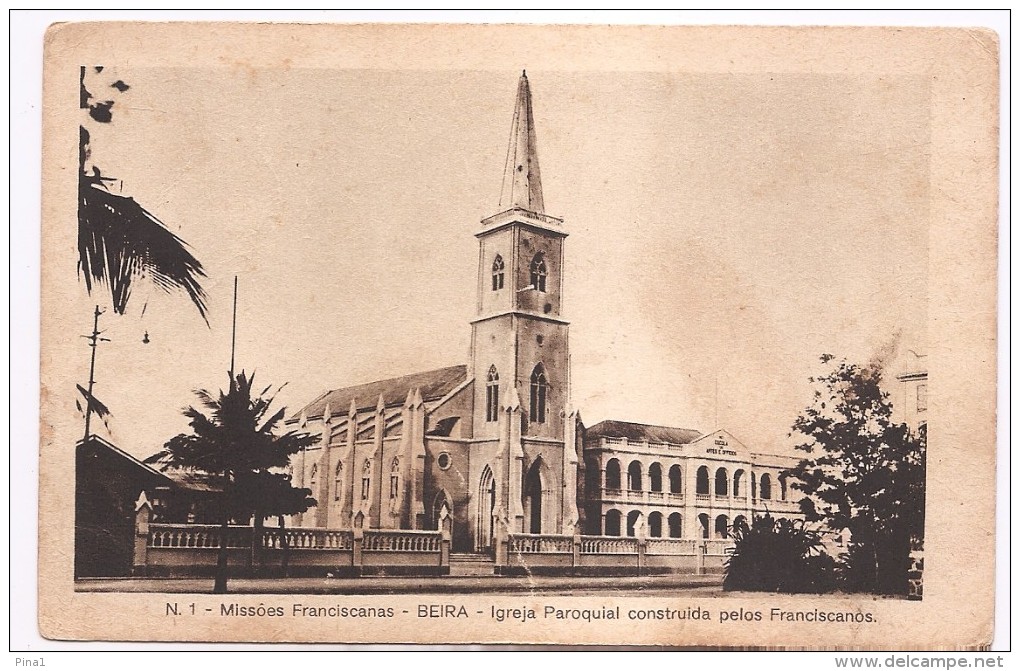 N.1 MISSÕES FRANCISCANAS -BEIRA -IGREJA PAROQUIAL CONSTRUIDA PELOS FRANCISCANOS - Mozambique