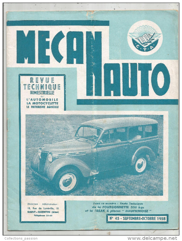 MECANAUTO , Automobiles , Motocyclette , Motorisme Agricole , 1958 , N° 45 ,palmares 57-58, 2 Scans , Frais Fr 1.75€ - Auto/Moto