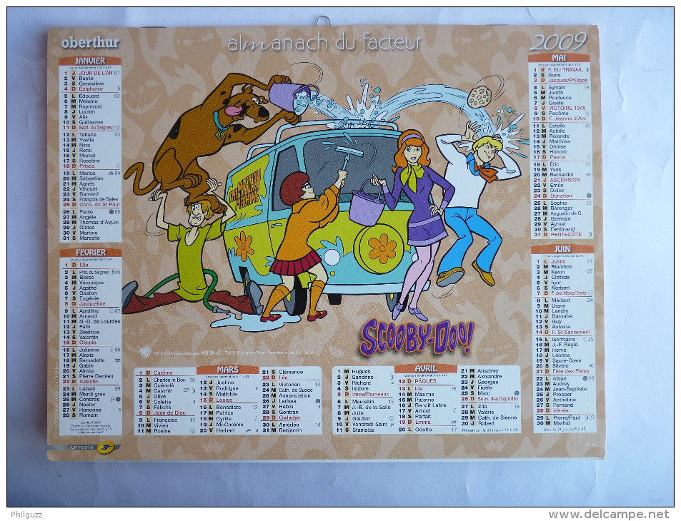 CALENDRIER ALMANACH DES PTT Oberthur 2009 - SCOOBY-DOO ! Hanna Barbera Warner - Agendas & Calendarios