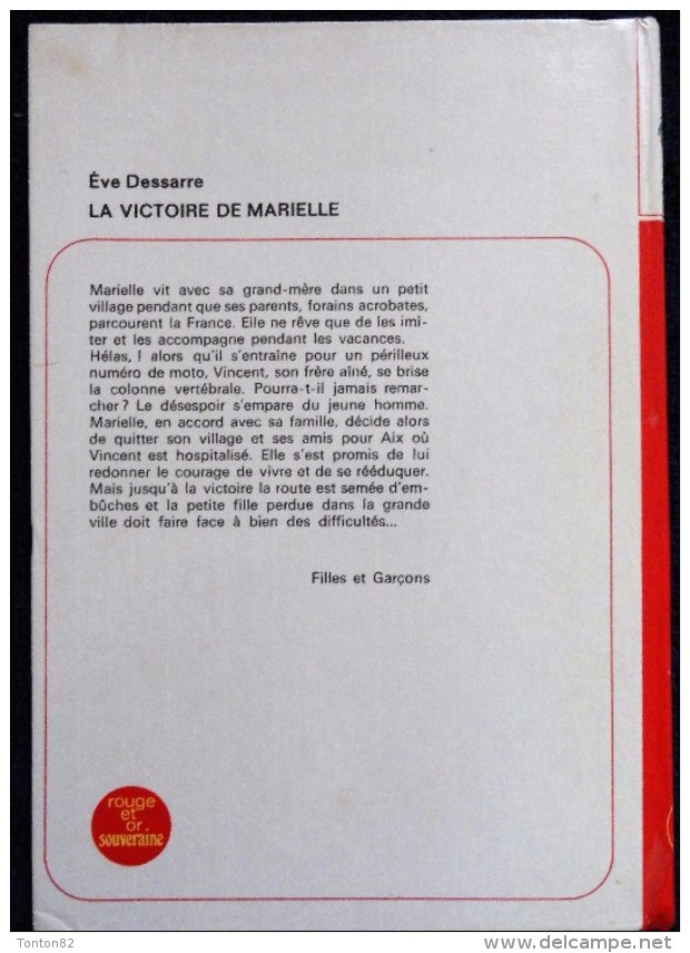 Ève Dessarre - La Victoire De Marielle - Bibliothèque Rouge Et Or  Souveraine 2.788- ( 1975 ) . - Bibliotheque Rouge Et Or