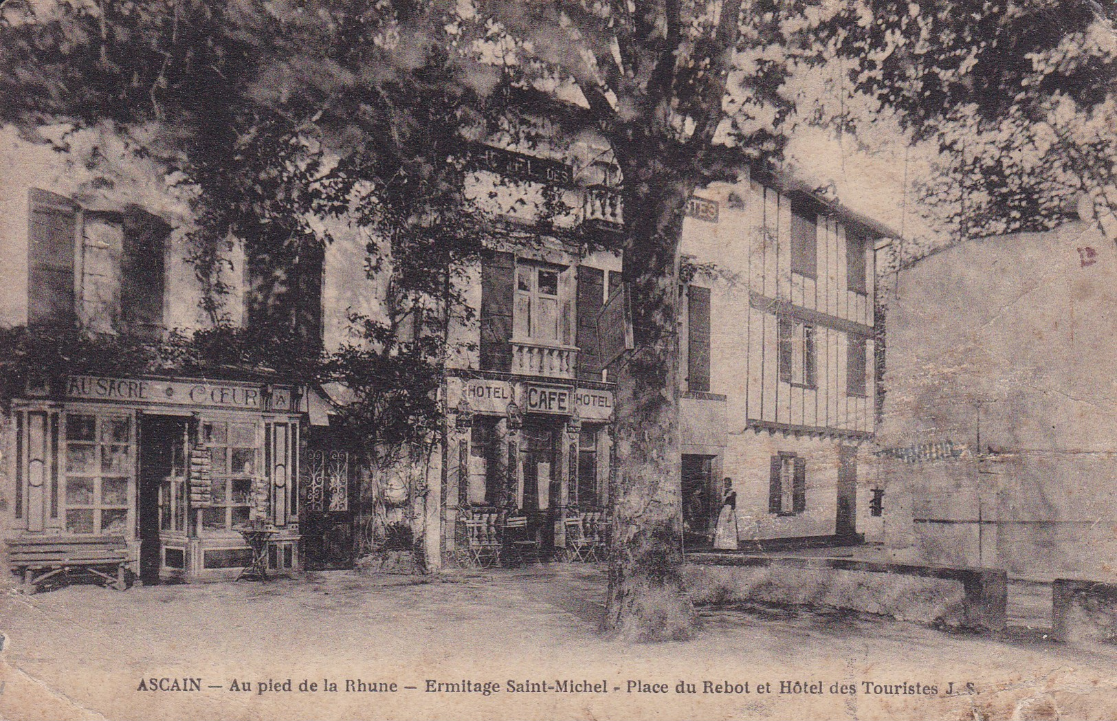 ASCAIN-AU PIED DE LA RHUNE-ERMITAGE SAINT MICHEL-PLACE DU REBOT ET HOTEL DES TOURISTES - Bayonne