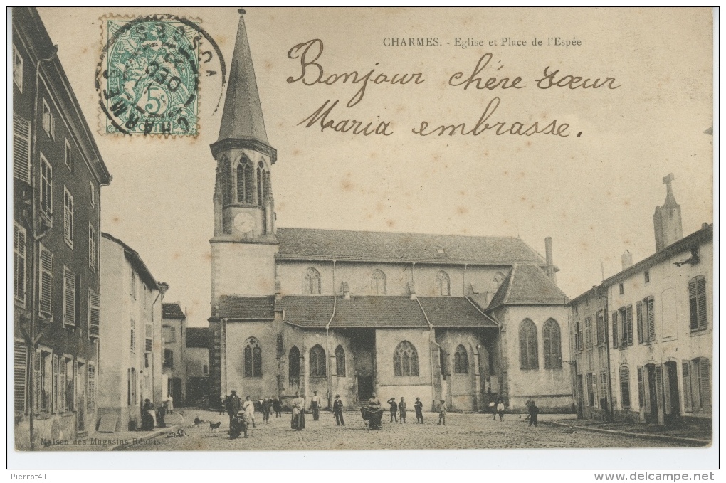 CHARMES - Eglise Et Place De L'Espèe - Charmes