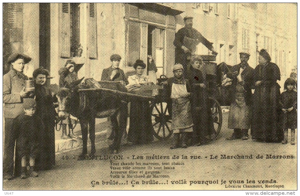 - MONTLUCON. - Les Métiers De La Rue - Le Marchand De Marrons. - - Vendedores Ambulantes