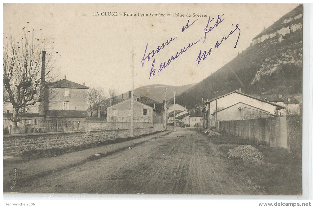 Ain - 01 - La Cluse Route Lyon Genève Et L'usine De Soierie 1905 Cheminée - Non Classés