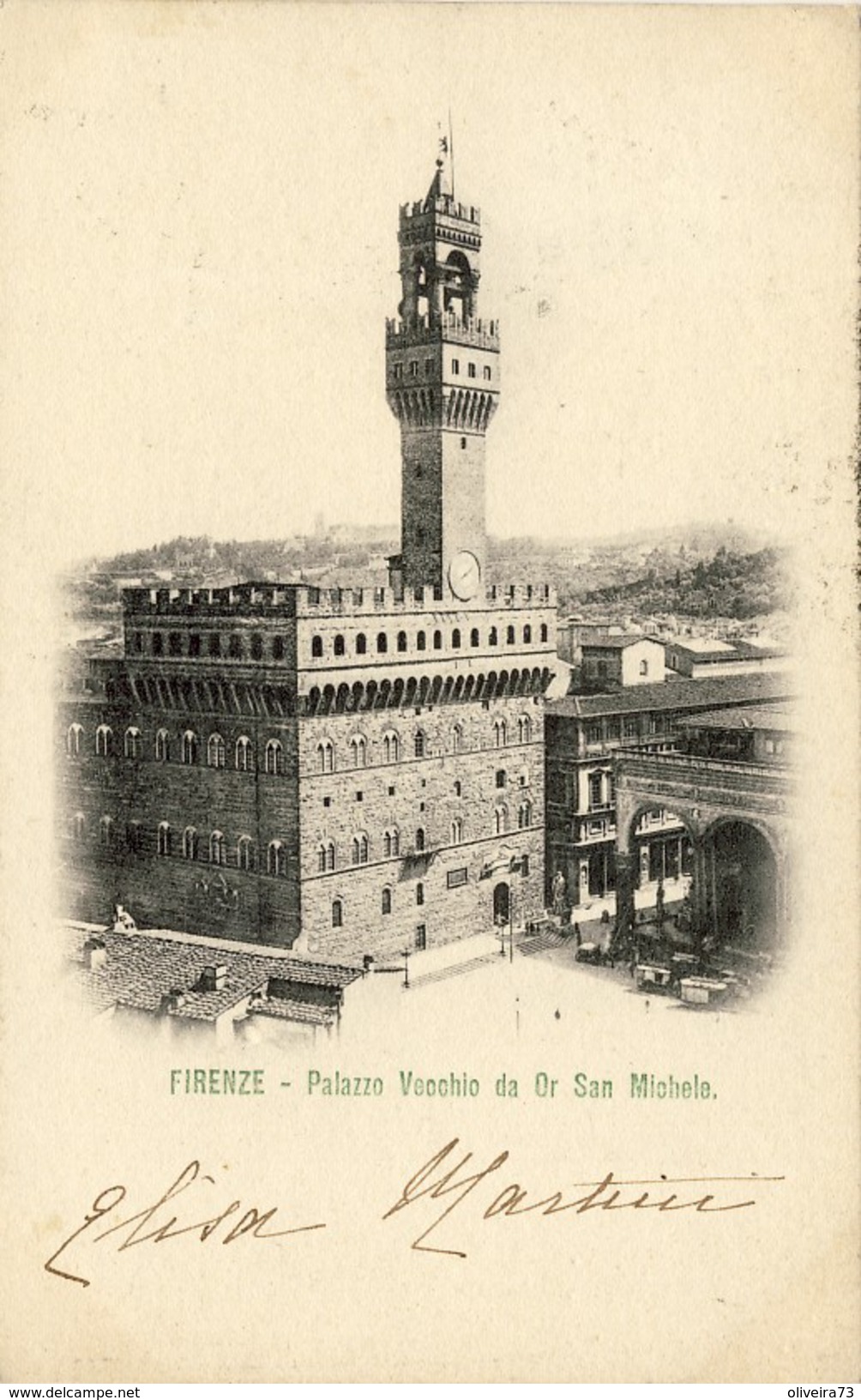 FIRENZE, PALLAZZO VECCHIO DA OR SAN MICHELE, 1902,  2 Scans - Firenze (Florence)