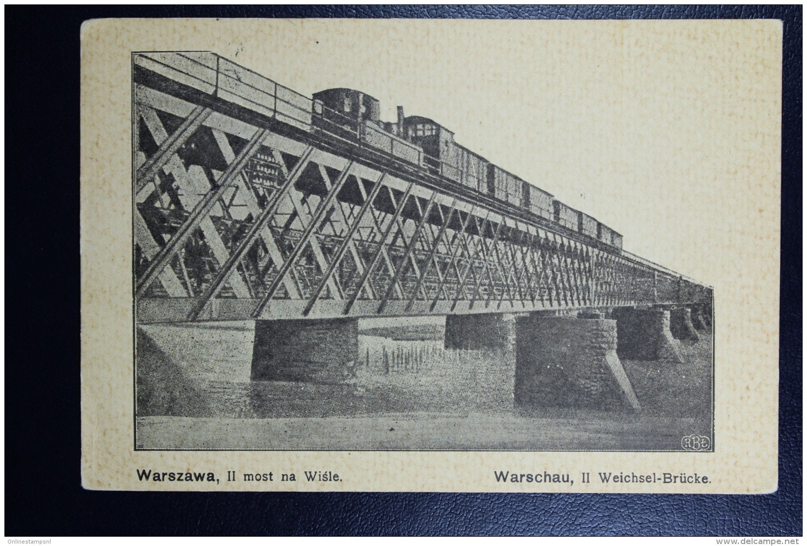 German Post In Poland Postcard Russish Polen + Local Warsaw Stamp Railroad Bridge Vistula At Warsaw - Besetzungen 1914-18