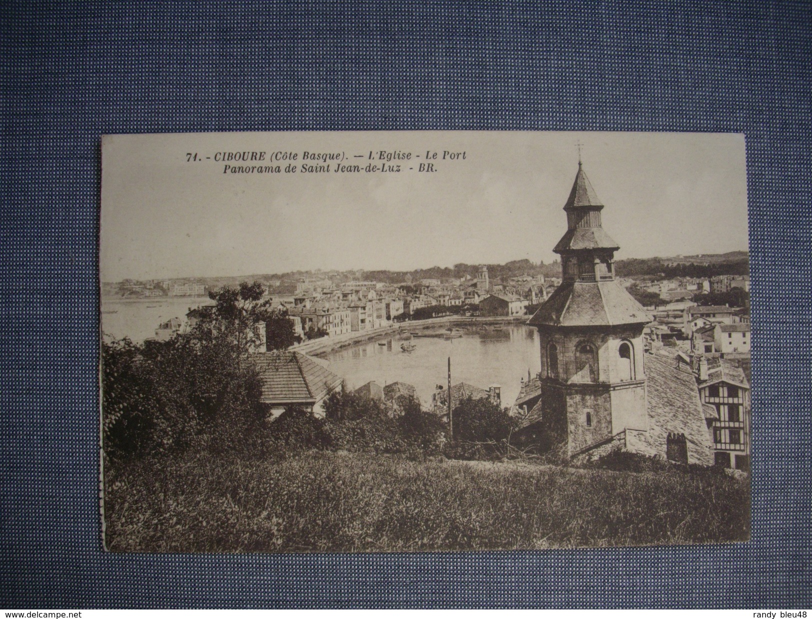 CIBOURE -  64  -  L'Eglise  -  Le Port  -  Panorama De Saint Jean De Luz  -  Pyrénées Atlantiques - Ciboure