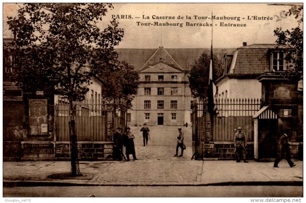 PARIS..LA CASERNE DE LA TOUR MAUBOURG..L'ENTREE .. ..CPA ANIMEE - Casernes