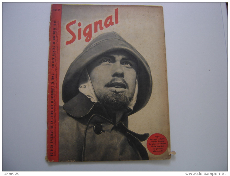 SIGNAL Revue De Propagande MILITARIA WWII N° 1 NOVEMBRE 1940 - 1900 - 1949