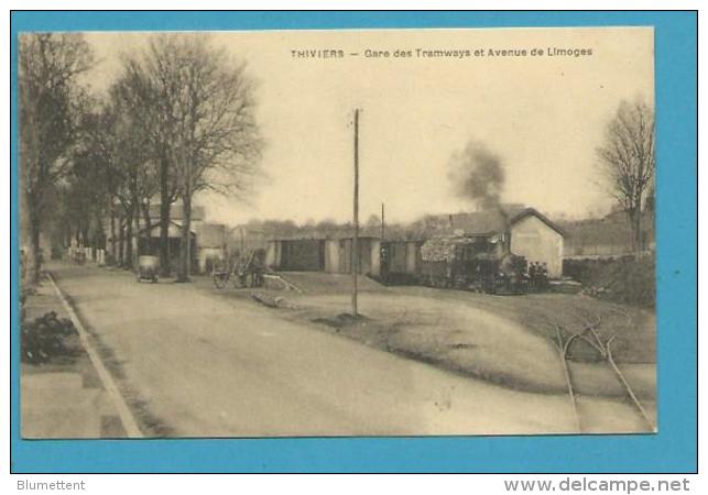 CPA  -  Chemin De Fer Gare Des Tramways Et Avenue De Limoges THIVIERS 24 24 - Thiviers