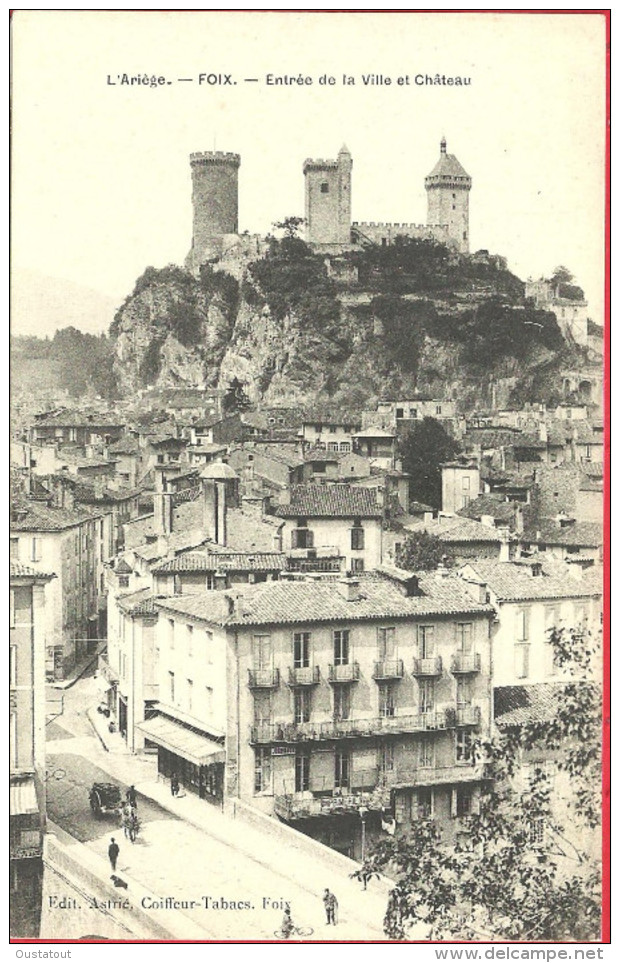 09 - Ariège - Foix - Entrée De La Ville Et Château - Charette - Imprimerie - Foix