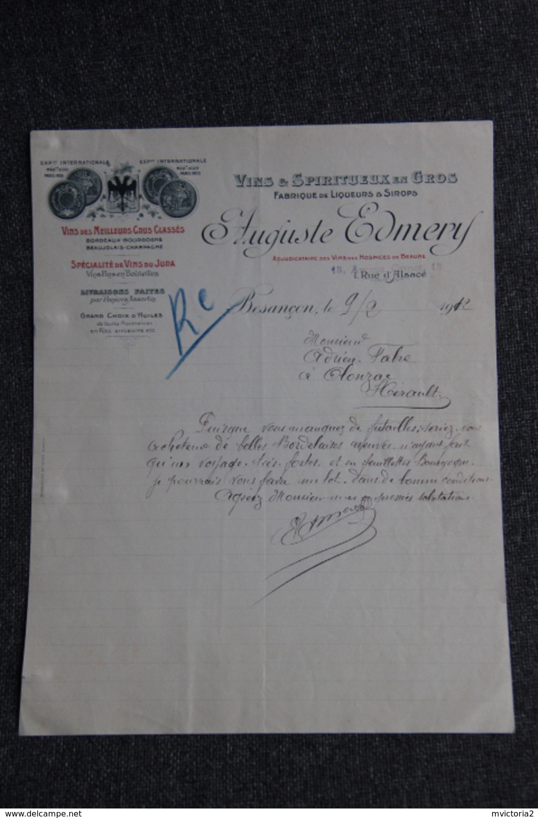 Lettre Ancienne Publicitaire, BESANCON - Auguste EDMERY, Vins Et Spiritueux En Gros. - 1900 – 1949