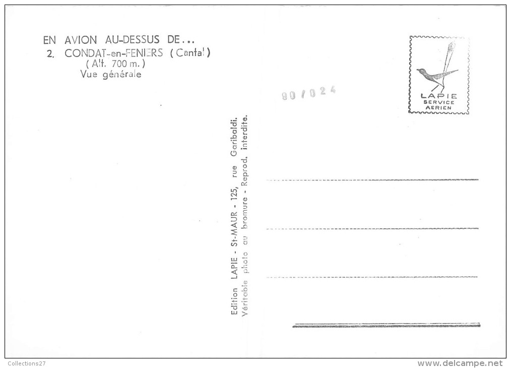 15-CONDAT-EN-FENIERS- VUE DU CIEL GENERALE - Condat