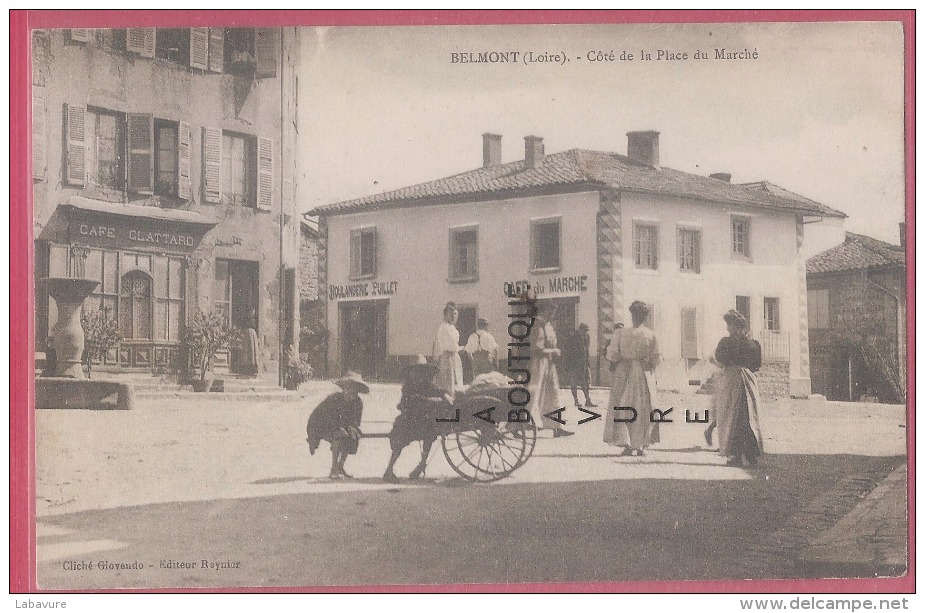 42 - BELMONT--Coté De La Place Du Marché--Café-Boulangerie---animé - Belmont De La Loire