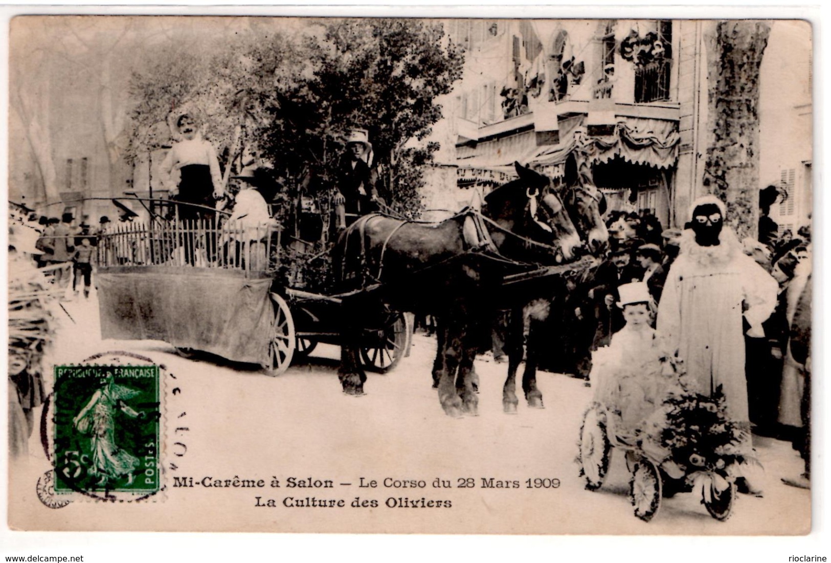 La Mi-carême à Salon: Corso Du 28 Mars 1909 - La Culture Des Oliviers - Salon De Provence