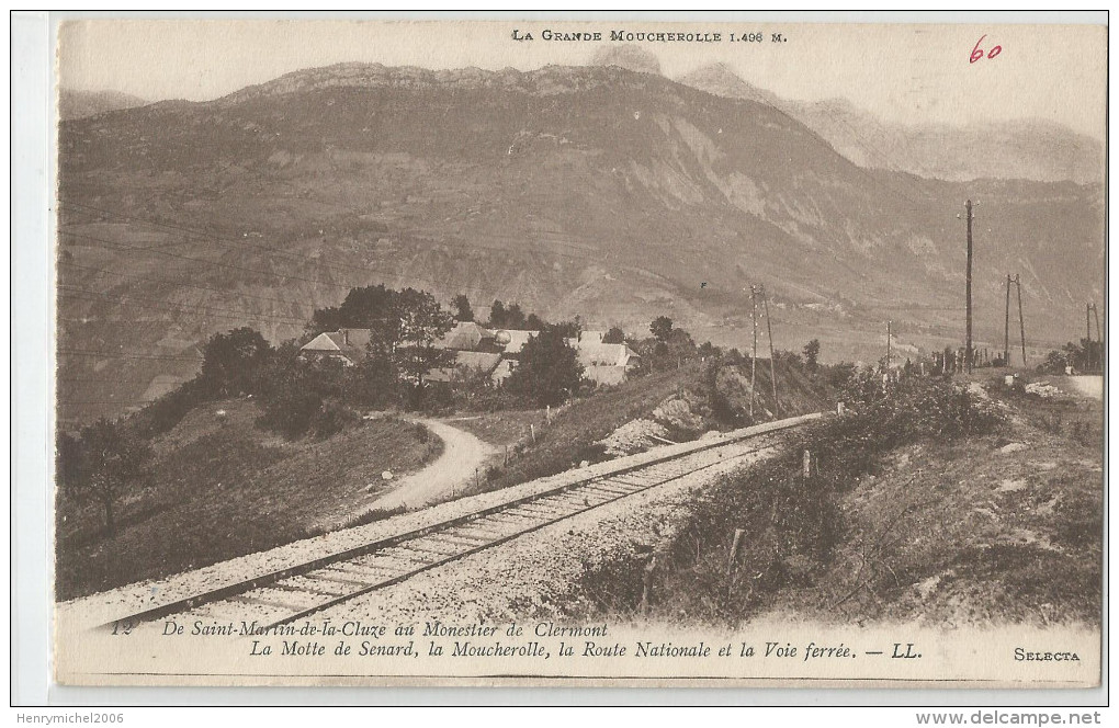 Isère - 38 - La Motte De Senard Voie Ferrée Route Nationale De Saint Martin La Cluze Au Monestier De Clermont - La Mure