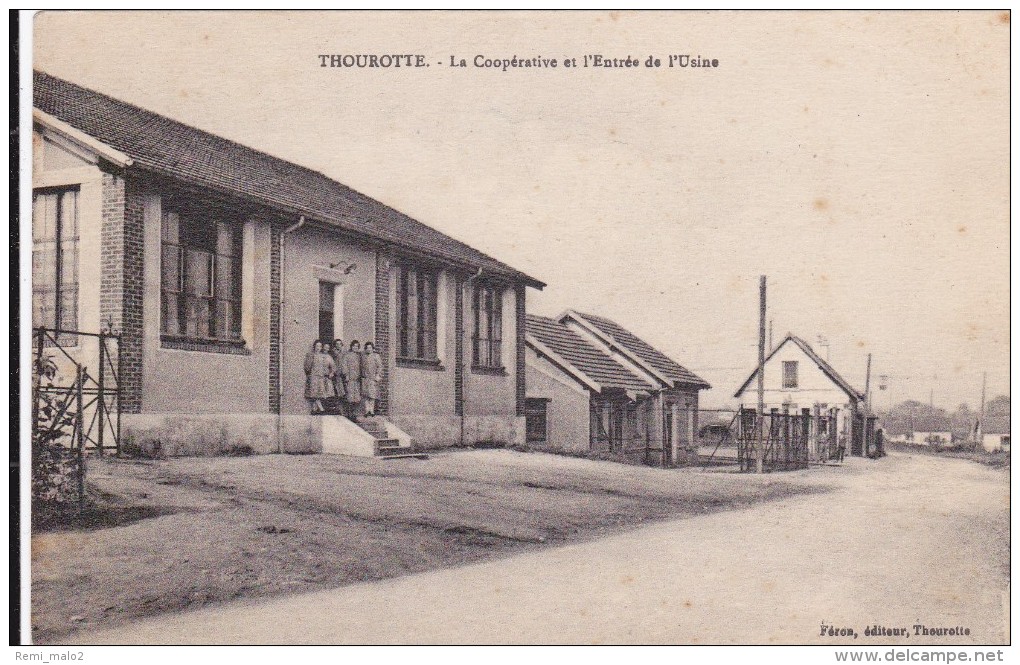 CARTE POSTALE     THOUROTTE 60  La Coopérative Et L'entrée De L'usine - Thourotte