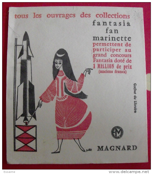 Buvard Librairie édition Magnard? Fan Fantasia Marinette. Fusée. Vers 1950 - M