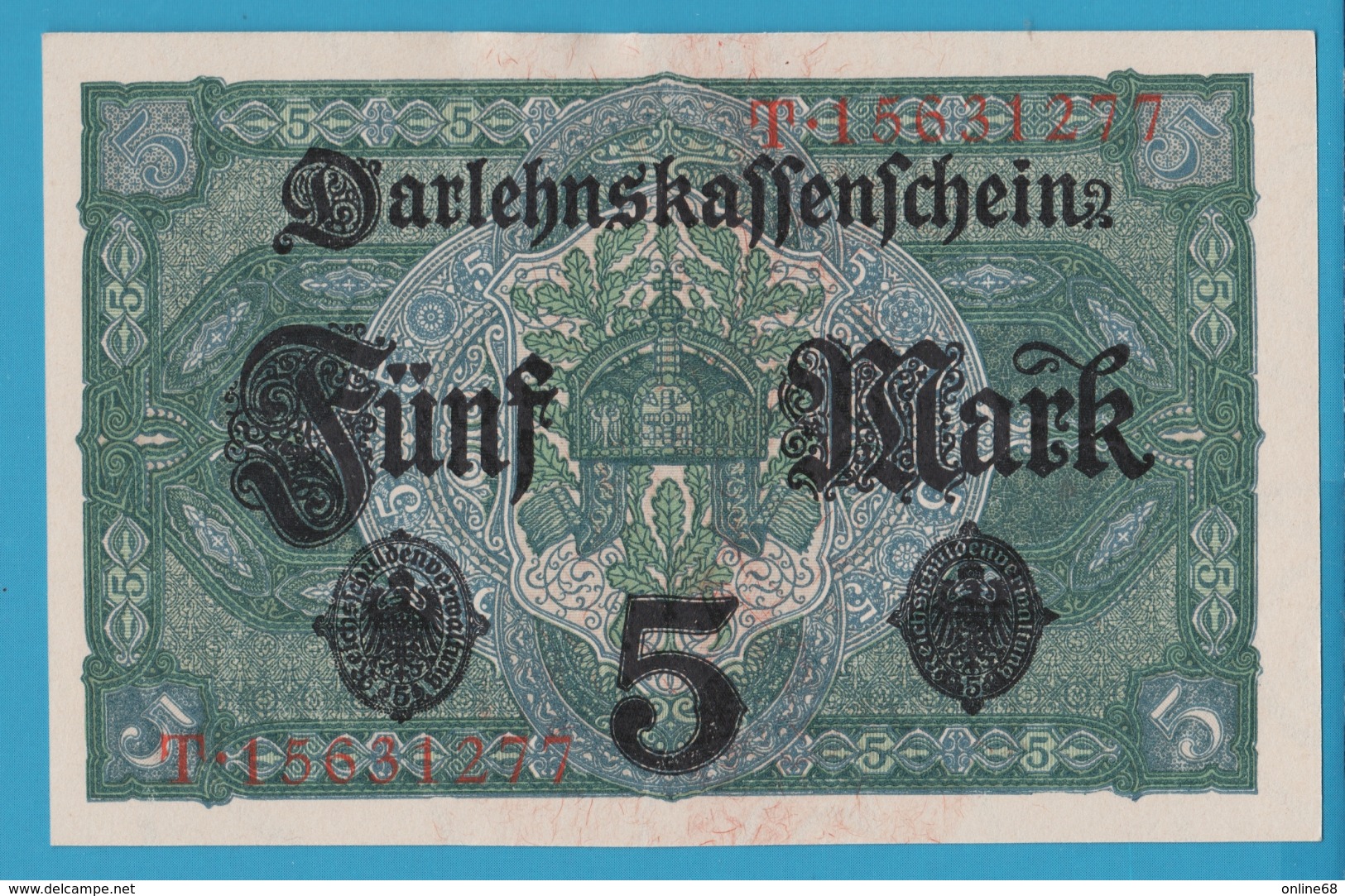 DEUTSCHES REICH 5 MARK 01.08.1917 Alpha # T.15631277   P# 56b   UNC - 5 Mark