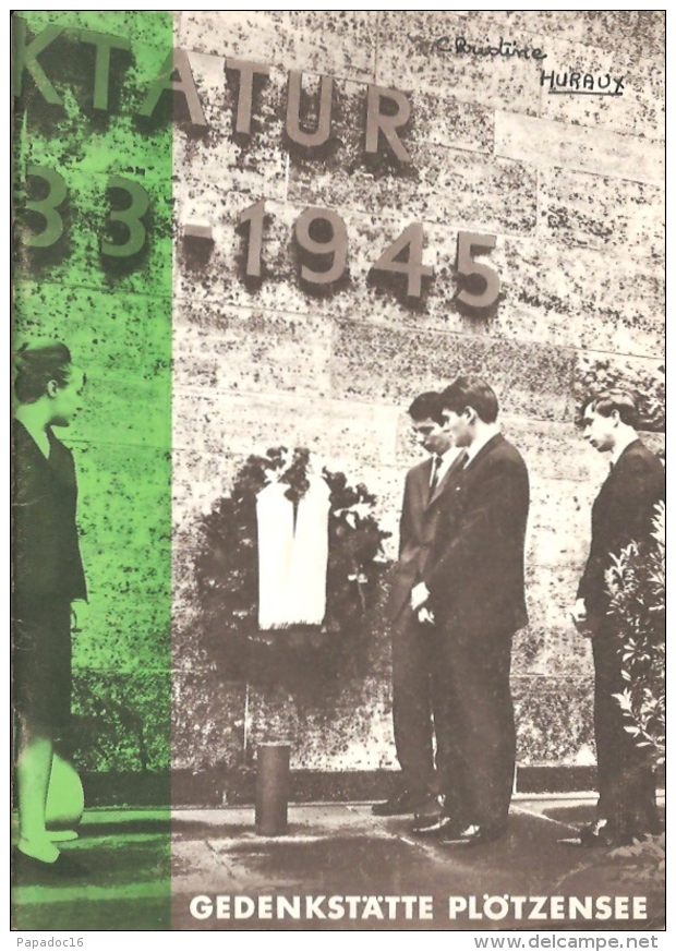 Livret / Büchlein - Gedenkstätte Plötzensee - Ed. Landeszentrale Für Politische Bildungsarbeit, Berlin - Neuaufgabe 1965 - 5. Zeit Der Weltkriege