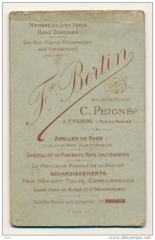 Militaire, Photographie F. Bertin, Ancienne Maison C. Peigné, Rue Du Prieuré, Saint-Nazaire, N° 64 Sur Col De Veste - Anciennes (Av. 1900)