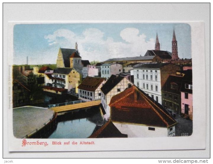 Bromberg / Bydgoszcz  /    1901 Year / Reproduction - Westpreussen