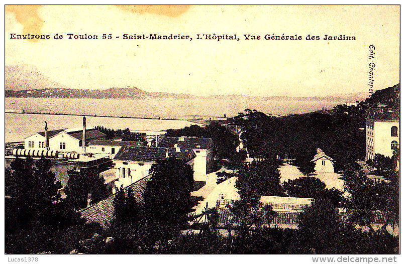 83 - SAINT-MANDRIER - L'Hôpital - Vue Générale Des Jardins - Chanteperdrix 55 - - Saint-Mandrier-sur-Mer