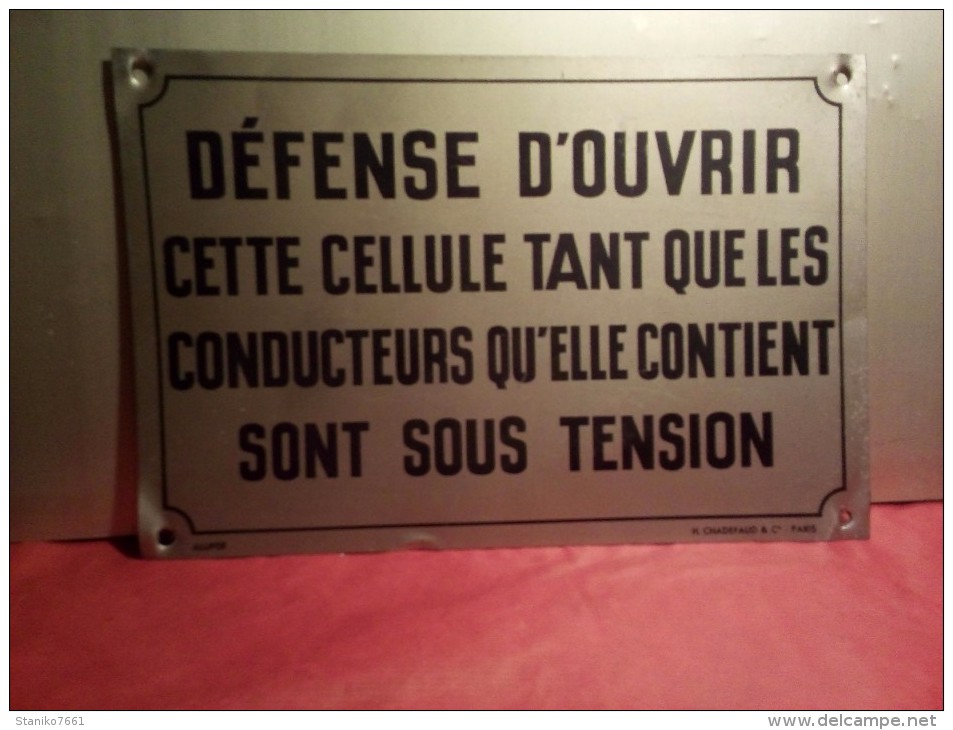 ANCIENNE PLAQUE 1950 ? ALUFER  H.CHADEFAUD & Cie PARIS 30 Cm  X 20 Cm "  DEFENSE D'OUVRIR " - Autres & Non Classés