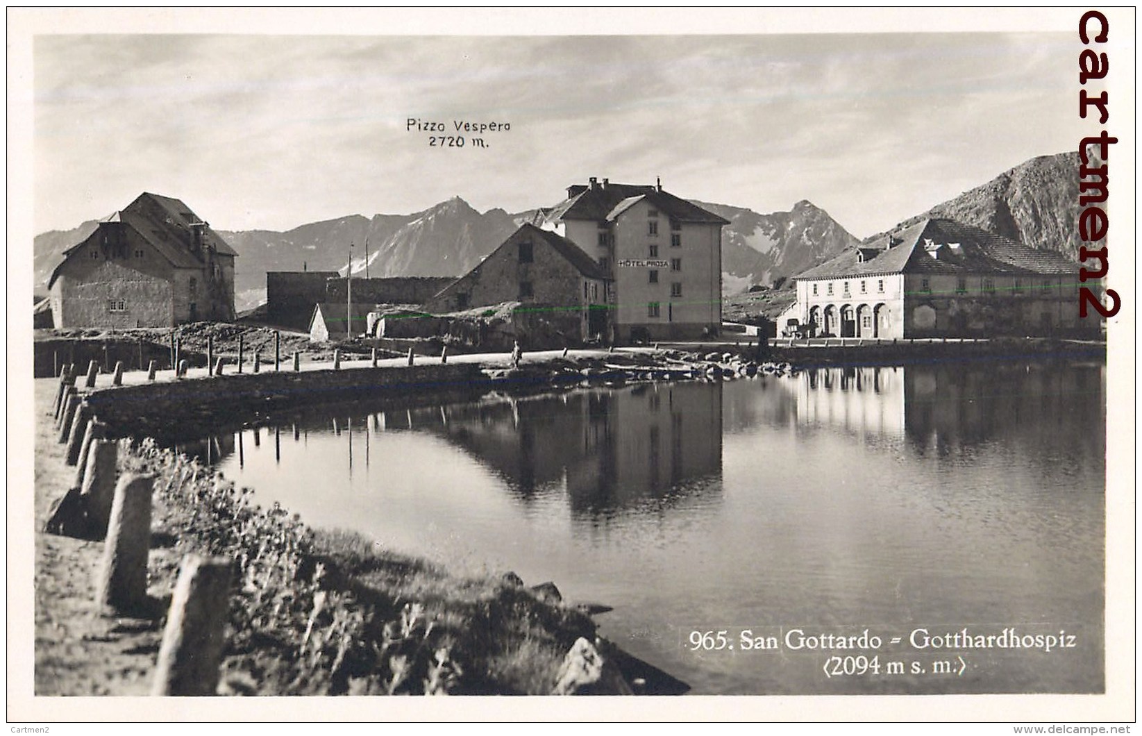 SAN GOTTARDO GOTTHARDHOSPIZ PIZZO VESPERO  A. BORELLI AIROLO SUISSE ITALIA - Autres & Non Classés