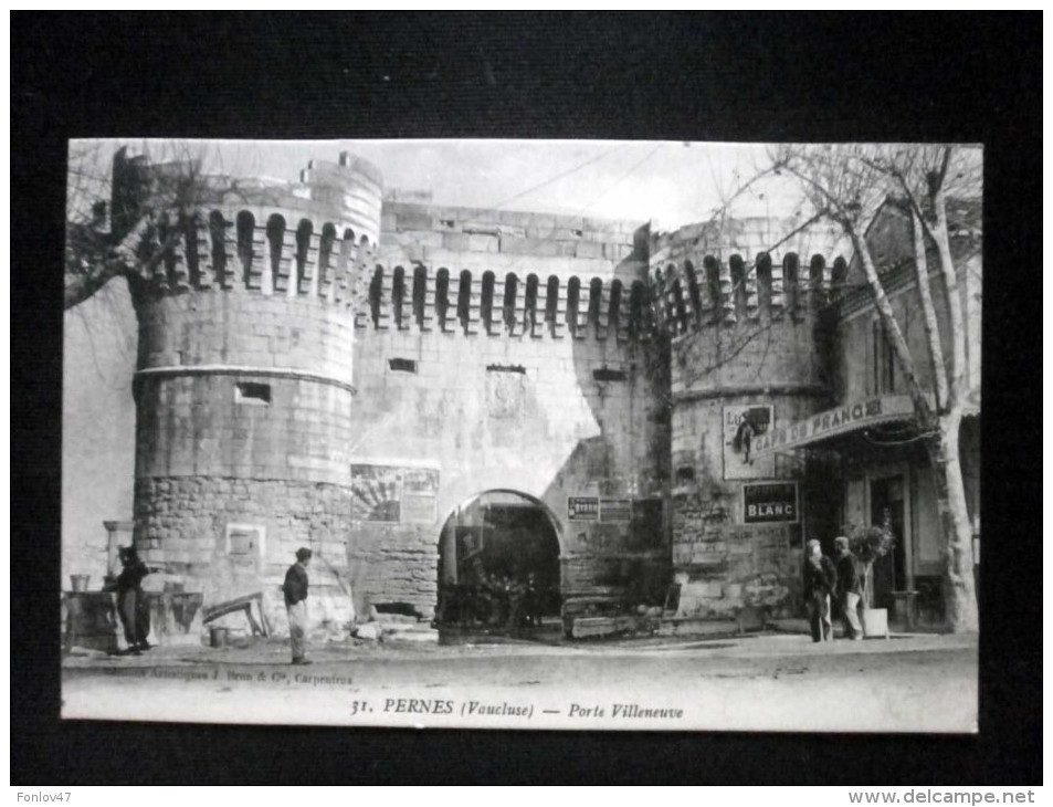 PERNES PORTE VILLENEUVE - Pernes Les Fontaines