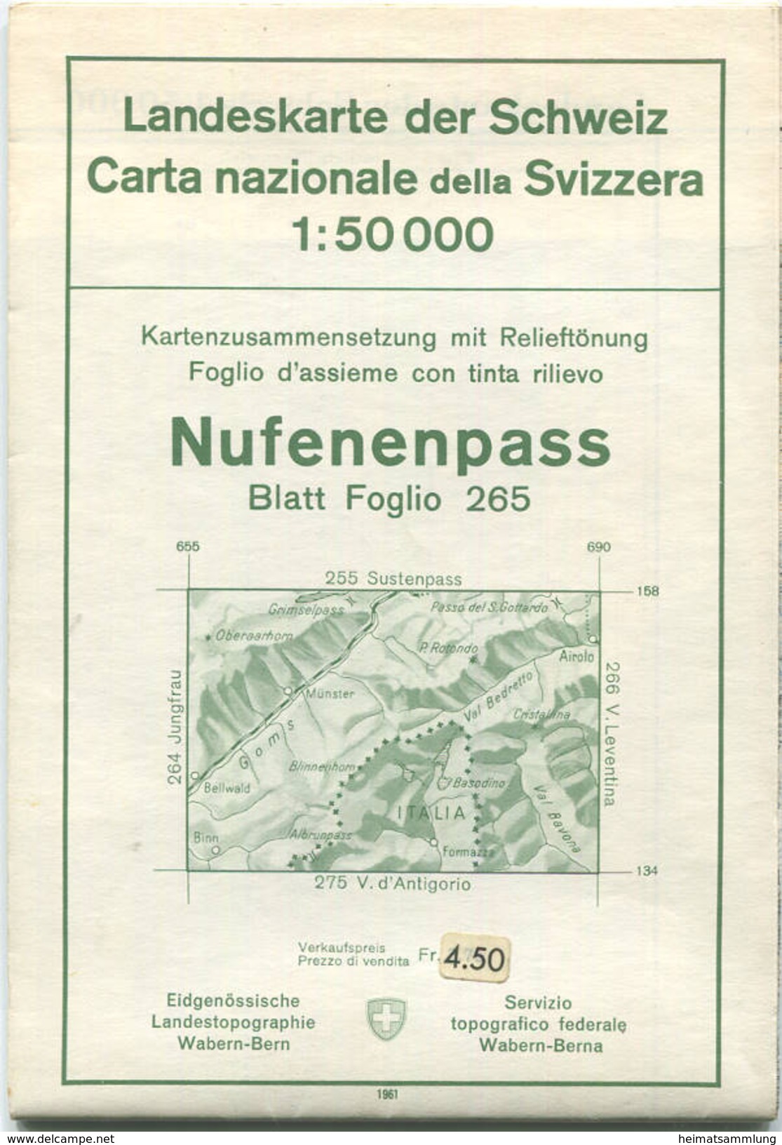 Schweiz - Landeskarte Der Schweiz 1:50 000 - Nufenenpass Blatt 265 - Eidgenössische Landestopographie Bern 1961 - Mit Re - Topographische Kaarten