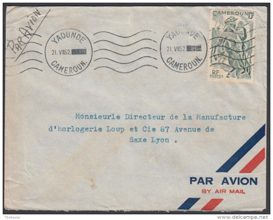 Cameroun 1952, Airmail Cover Yaounde To Lyon W./postmark Yaounde - Airmail