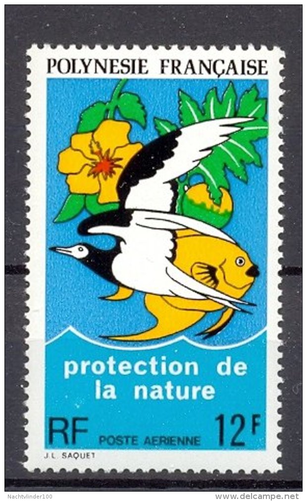 Naa1073 FAUNA VOGELS VISSEN FISH NATURE PROTECTION BIRDS VÖGEL AVES OISEAUX POLYNESIE FRANCAISE 1974 PF/MNH - Milieubescherming & Klimaat