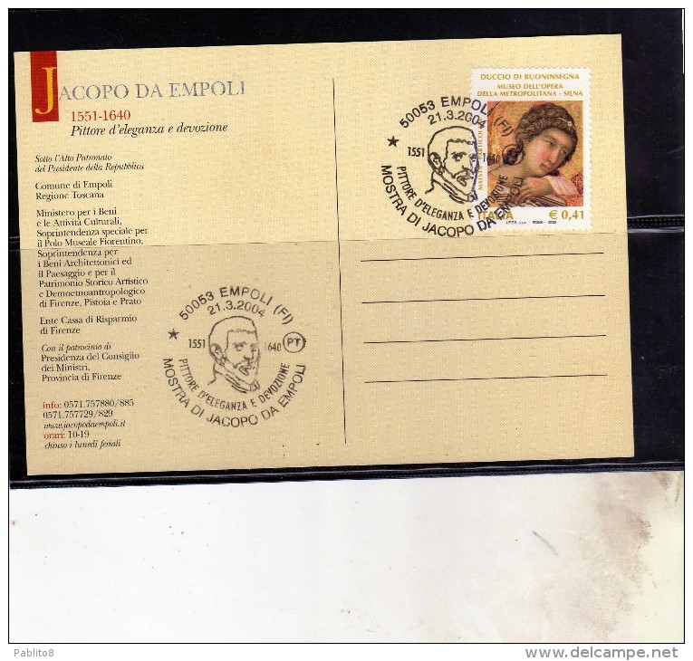 ITALIA  REPUBBLICA ITALY REPUBLIC 2004 MOSTRA DI JACOPO DA EMPOLI DUCCIO DI BUONINSEGNA 2003 CARTOLINA POST CARD - Schilderijen