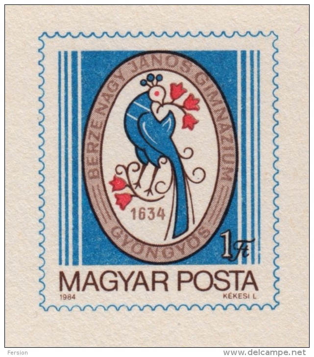 PEACOCK Bird / Birds - Hungary 1984 ( 350th Anniv Of High School ) - STATIONERY - POSTCARD - MNH - Pauwen