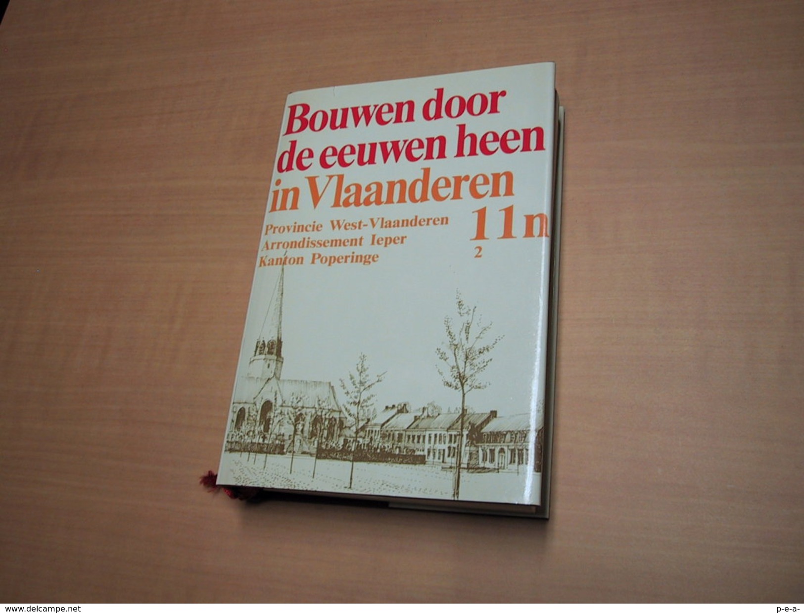 Bouwen Door De Eeuwen Heen In Vlaanderen 11n2, Poperinge - Autres & Non Classés