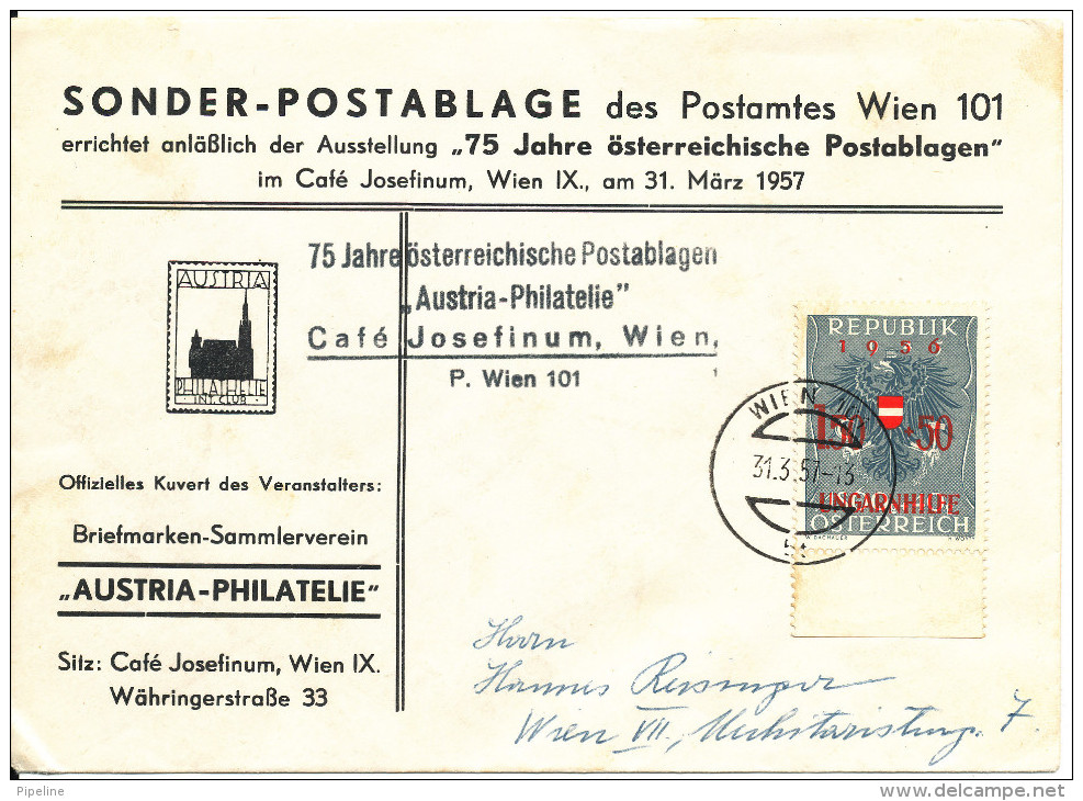 Austria Special Cover Austria Philatelie Sonder Postablage Wien 31-3-1957 Help Hungary Overprinted Stamp - Covers & Documents