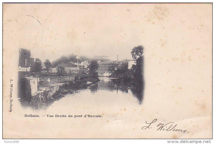 Dolhain - Vue Droite Du Pont D'Hercule (précurseur, Edit. L. Willems, Signée L. Willems ?) - Limbourg