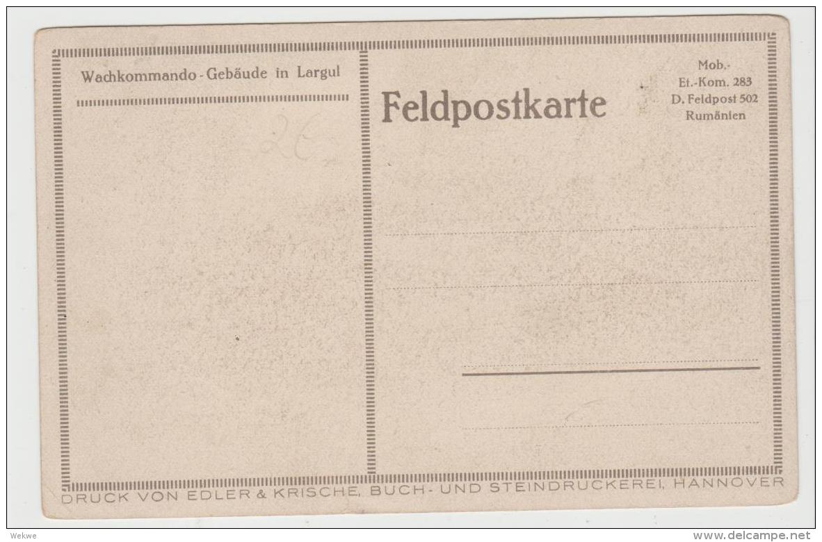 Rum103 /- RUMÄNIEN - Feldpostkarte Von Largul In Rumänien, 1. Weltkrieg - Foreign Occupations