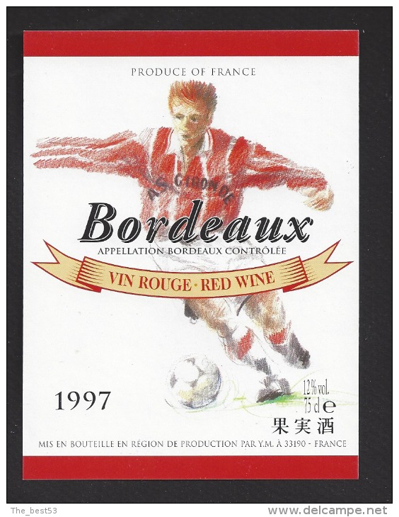 Etiquette De Vin Bordeaux   1997  -  AS Gironde   -   Thème Foot - Fútbol