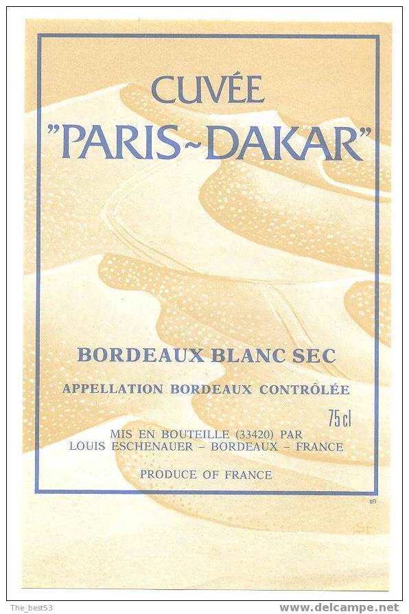Etiquette De Vin Bordeaux Blanc Sec - Cuvée Rallyes Paris Dakar - L. Eschenauer à Bordeaux (33) - Courses De Voitures