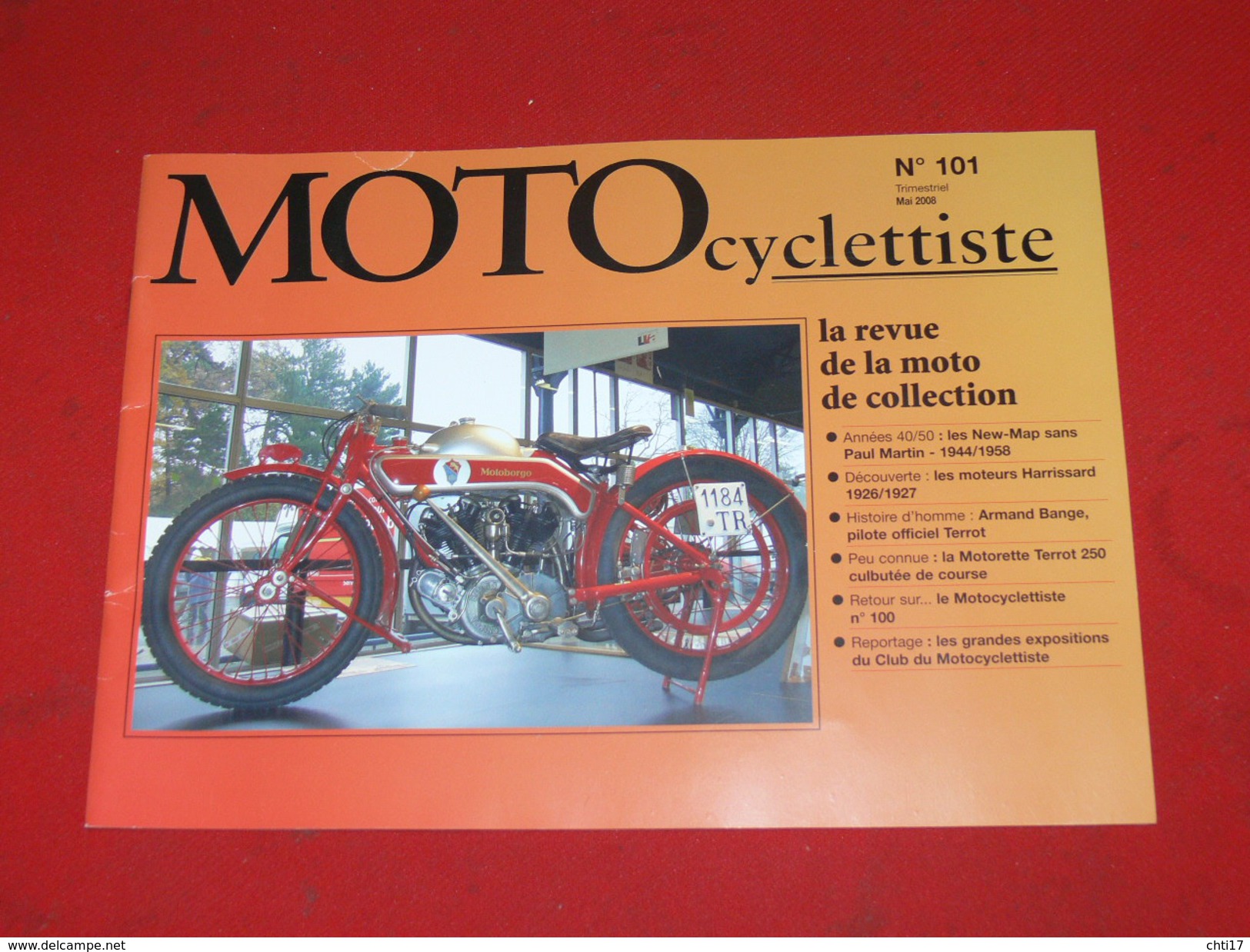 REVUE MOTO CYCLETTISTE /  MAI  2008 / N° 101  /  MOTOS 1940/50 LES NEW-MAP / MOTEURS HARISSARD / TERROT 250 CM3 / ETC - Moto